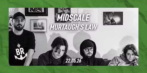 MIDSCALE (Paris) + Murtaugh's law (Toulon) \/\/ LIVE
