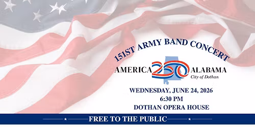 151st Army Band Concert - America 250 Celebration (FREE)