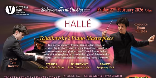 Halle || Tchaikovsky\u2019s Piano Masterpiece || Victoria Hall