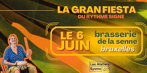 La Gran Fiesta Bruxelloise du Rythme Sign\u00e9 - 2026