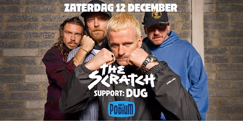 THE SCRATCH + Dug