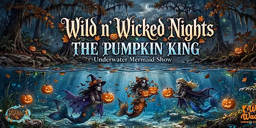 Wild n' Wicked Nights 2026