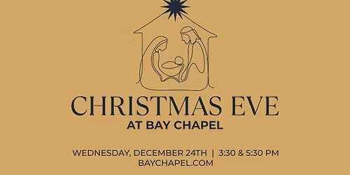 Christmas Eve at Bay Chapel