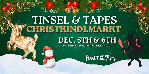 Tinsel & Tapes Christkindlmarkt