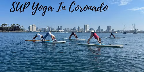 Stand-Up Paddleboard (SUP) Yoga - Coronado