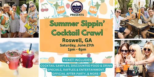 Summer Sippin' Cocktail Bar Crawl: Roswell