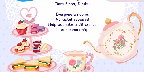 Tea & Treats Morning \ud83c\udf70