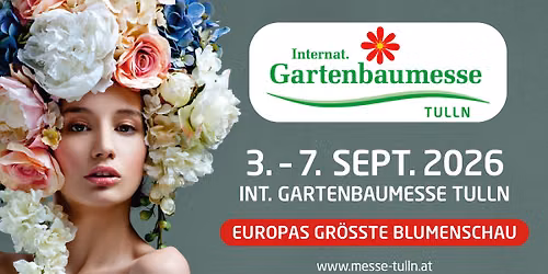 Int. Gartenbaumesse Tulln 2026