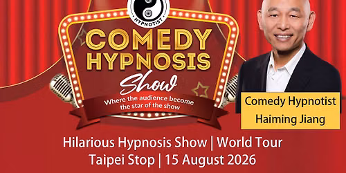 Hilarious Comedy Hypnosis Show in Taipei: Fun for All Ages!