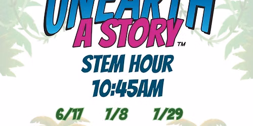 Summer S.T.E.A.M (Science, Technology, Engineering, Arts, Math)- Cookie Excavation