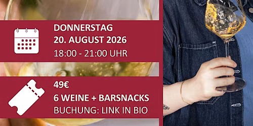 Weintasting "Sommer im Glas"