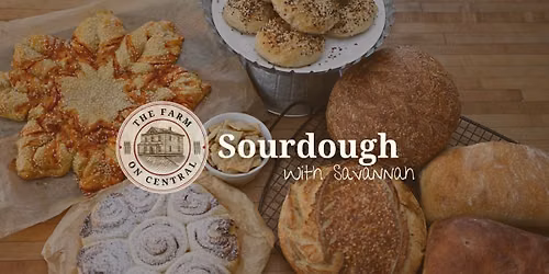 Sourdough with Savannah