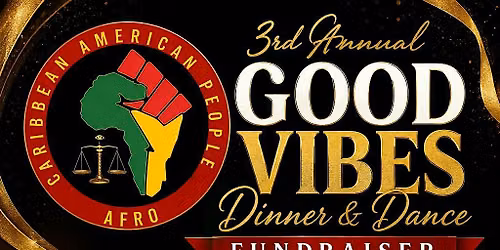 3rd Annual "Good Vibes" Dinner & Dance Fundraiser