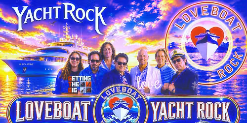 Loveboat Yacht Rock at Flamingo Coast