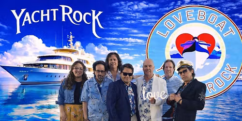 Loveboat Yacht Rock at Flamingo Coast
