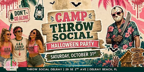 SoFlo's Biggest Halloween Costume Party @ Camp THR\u014dW Delray!
