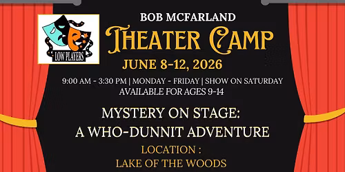 LOW Players 2026 Theater Camp