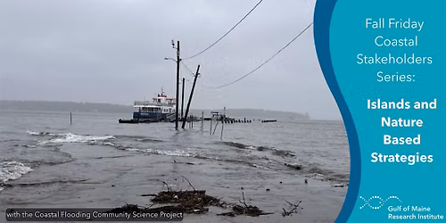 Fall Fridays: Sea Level Rise and the Casco Bay Islands
