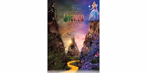 Movie in the Park: Wicked: For Good (PG)