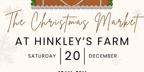 The Christmas Market at Hinkley's Farm