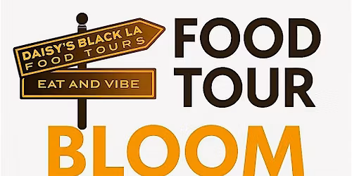 Black LA Food Tour - Brunch with Bloom Ranch