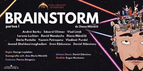 The Brainstorm - Partea I - Sala Luceafarul 