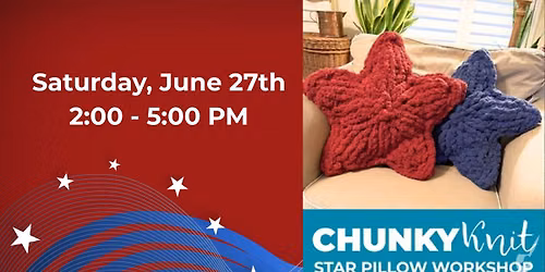 Chunky Knit Star Pillow Workshop