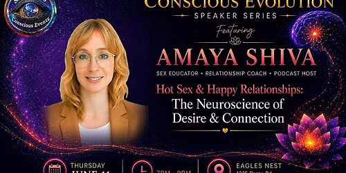 Hot Sex & Happy Relationships: The Neuroscience of Desire & Connection
