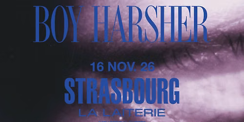 BOY HARSHER - La Laiterie - Strasbourg