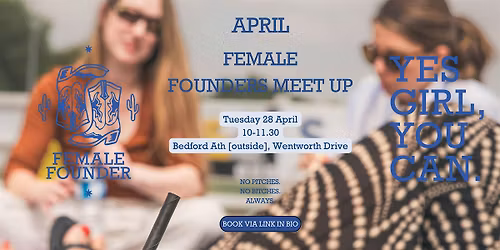 Female Founders April IRL Meet