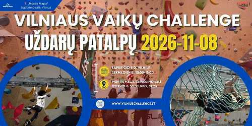 Vilniaus Vaik\u0173 I\u0161\u0161\u016bkis U\u017edar\u0173 Patalp\u0173 2026-11-08