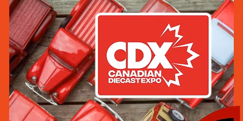 2026 Canadian Diecast Expo