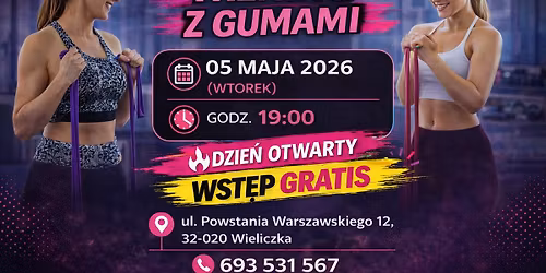 \ud83d\udd25 DZIE\u0143 OTWARTY \u2013 FULL BODY TRENING Z GUMAMI \ud83d\udd25