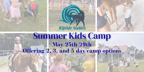 Riptide Rascals Summer Farm Camp 2026