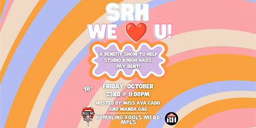 SRH WE <3 U!