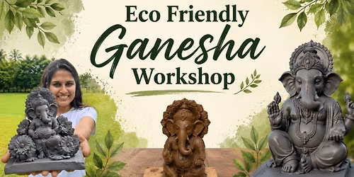 Eco Friendly Ganesha Workshop