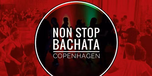 NON STOP BACHATA  |  The first indoor after the summer