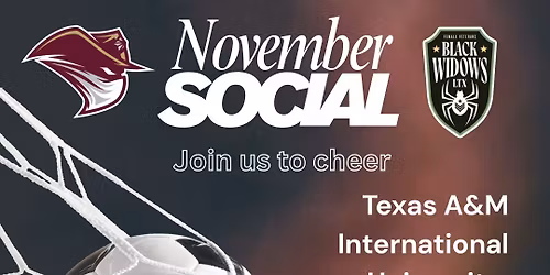 November Social - TAMIU Women's Soccer Game