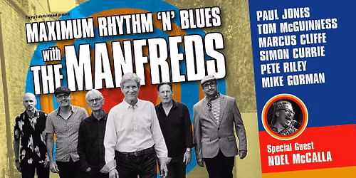 Maximum Rhythm And Blues with The Manfreds