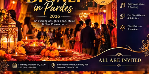 DIWALI in Pardes 2026 :An Evening of Lights, Culture, Food & Connections