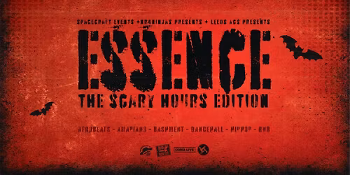ESSENCE: THE SCARY HOURS EDITION