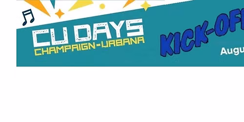 Champaign-Urbana Days Kick-Off