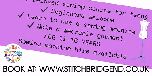 TEEN SEWING MACHINE DRESSMAKING COURSE MAY