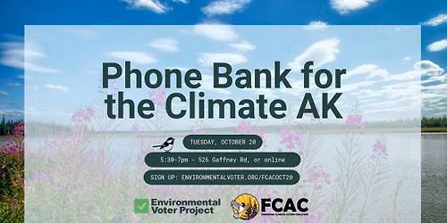 Phone Bank for the Climate AK