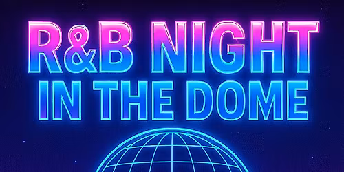 R&B Night in the Dome