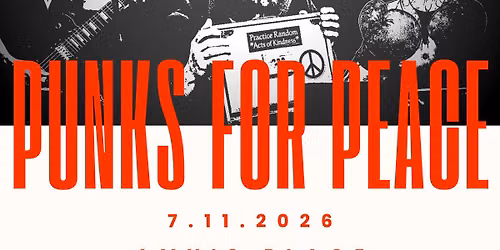 Punks For Peace: Broken Locker \/ Jonathan Lambert \/ Handsy Grandma \/ Mala Sangre \/ Petrifier