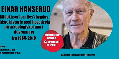 Bildek\u00e5seri om Nes' eldste historie