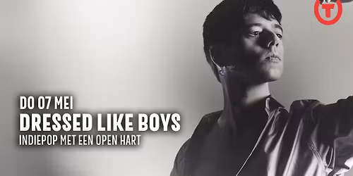 Dressed Like Boys \/\/ Gebouw-T