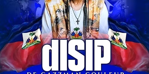 3E \u00c9dition du Grand Bal de la f\u00eate du Drapeau avec dISIP de Gazzman Couleur