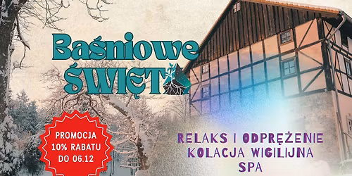 Ba\u015bniowe \u015bwi\u0119ta w Dolinie Bobru \ud83c\udf32